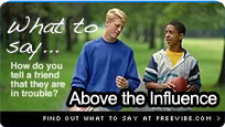 Above the Influence